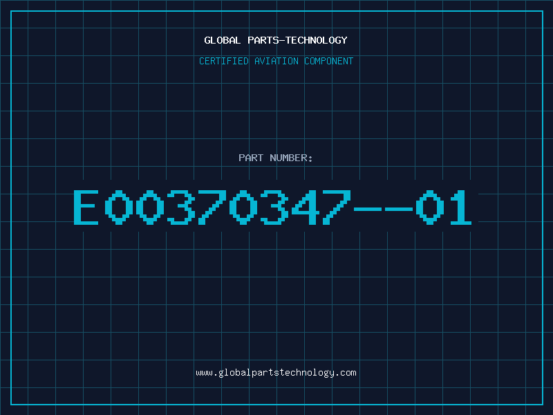 Aviation Part E00370347--01