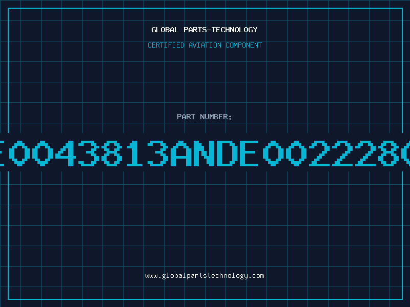 Aviation Part E0043813ANDE0022280