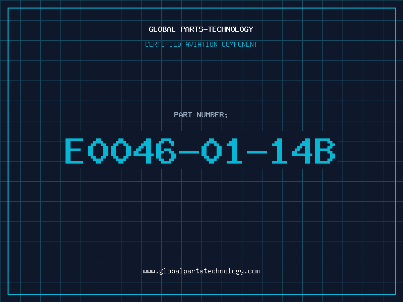 Aviation Part E0046-01-14B