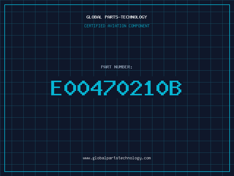Aviation Part E00470210B