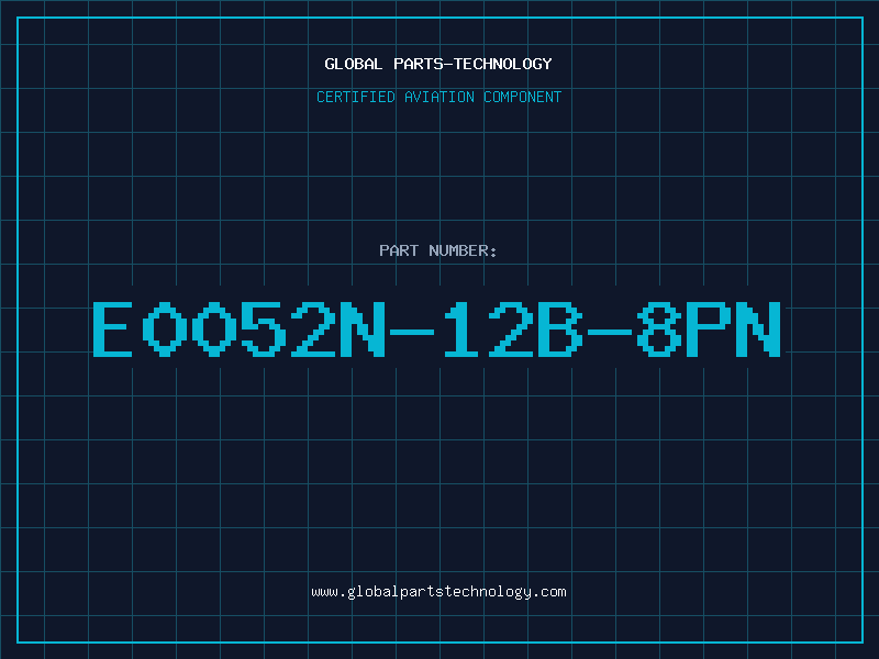 Aviation Part E0052N-12B-8PN