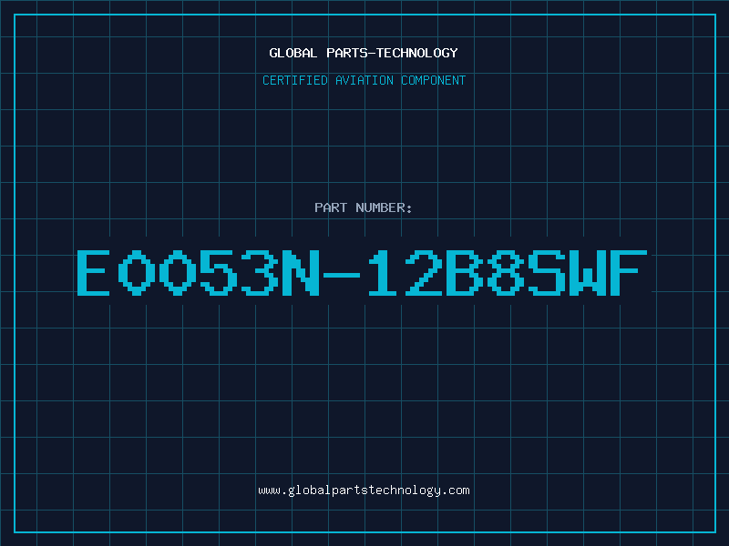 Aviation Part E0053N-12B8SWF