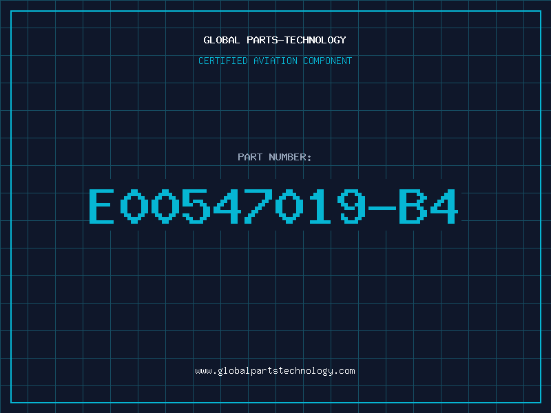 Aviation Part E00547019-B4