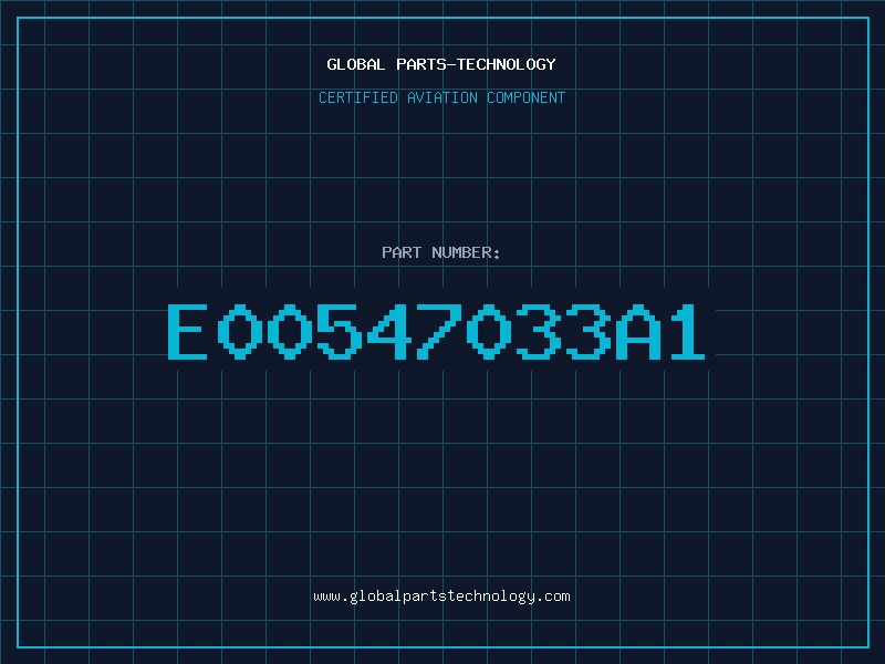 Aviation Part E00547033A1