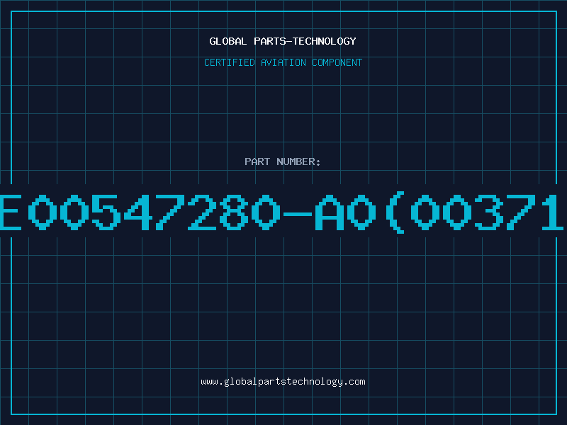 Aviation Part E00547280-A0(00371