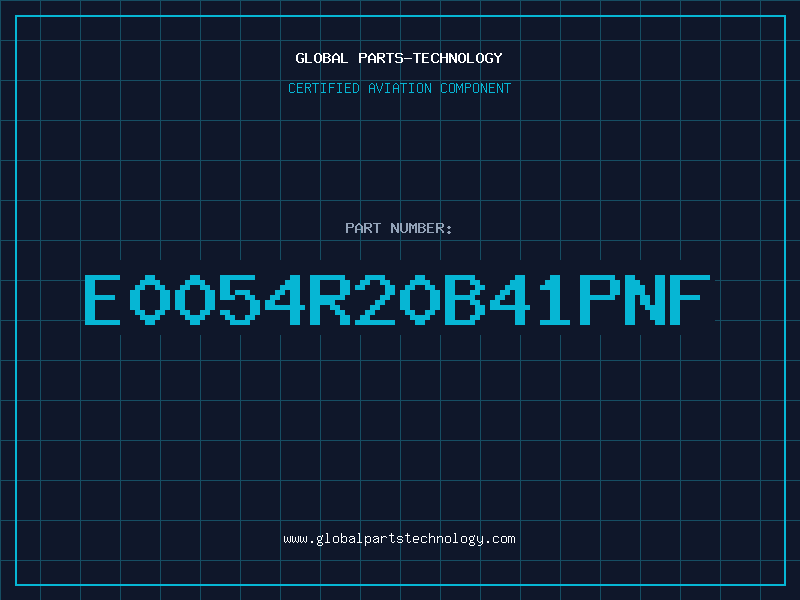 Aviation Part E0054R20B41PNF