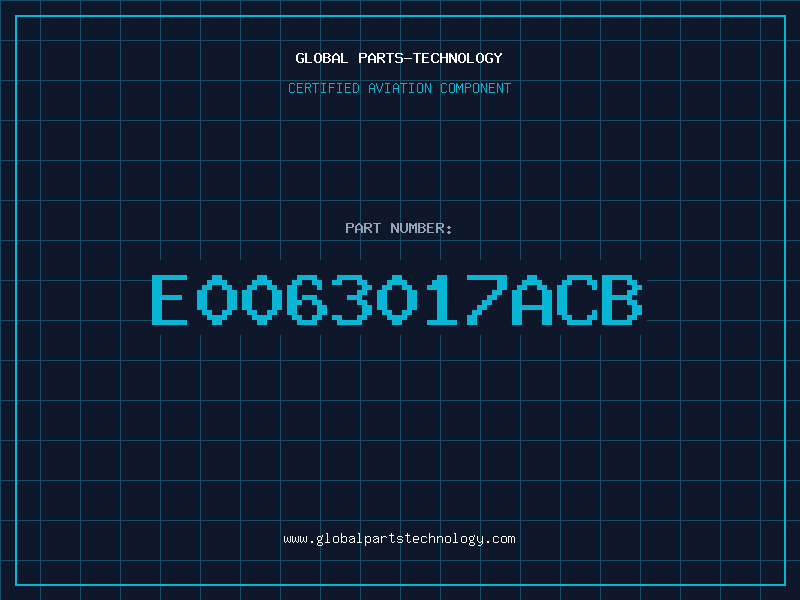 Aviation Part E0063017ACB