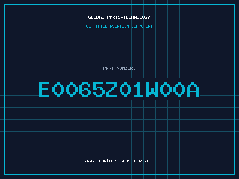 Aviation Part E0065Z01W00A