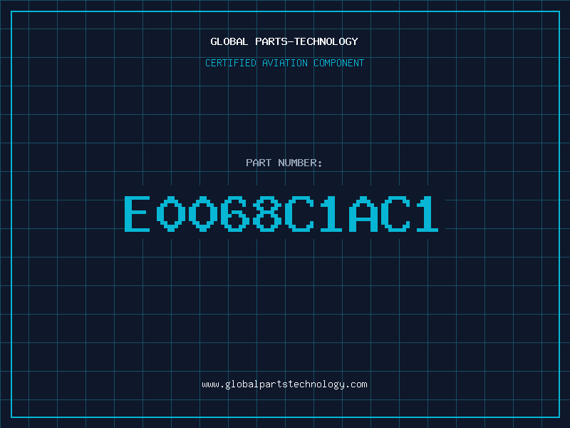 Aviation Part E0068C1AC1