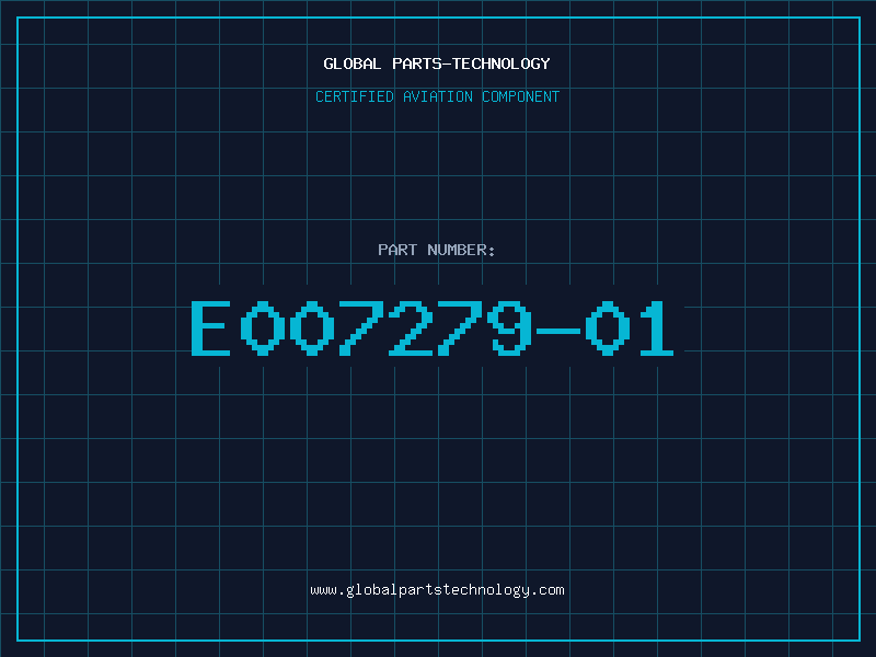 Aviation Part E007279-01