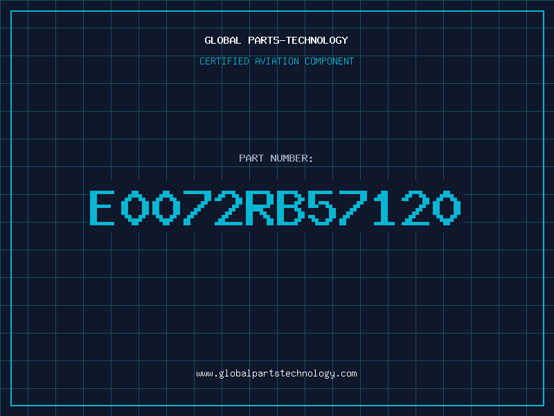 Aviation Part E0072RB57120