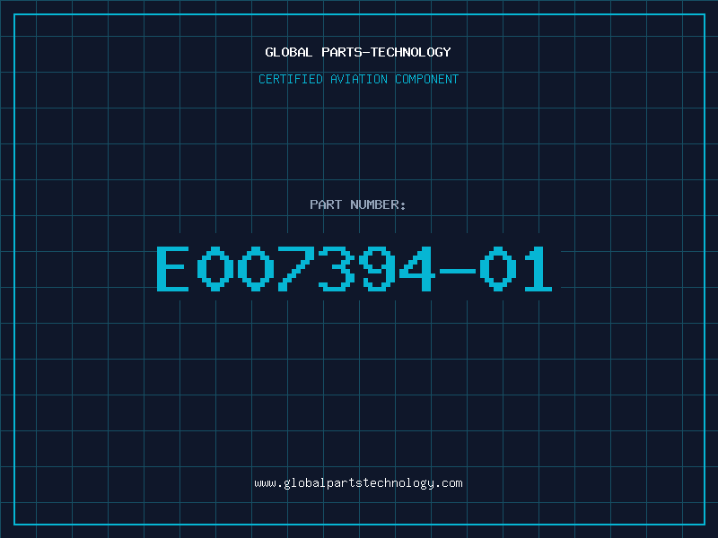 Aviation Part E007394-01