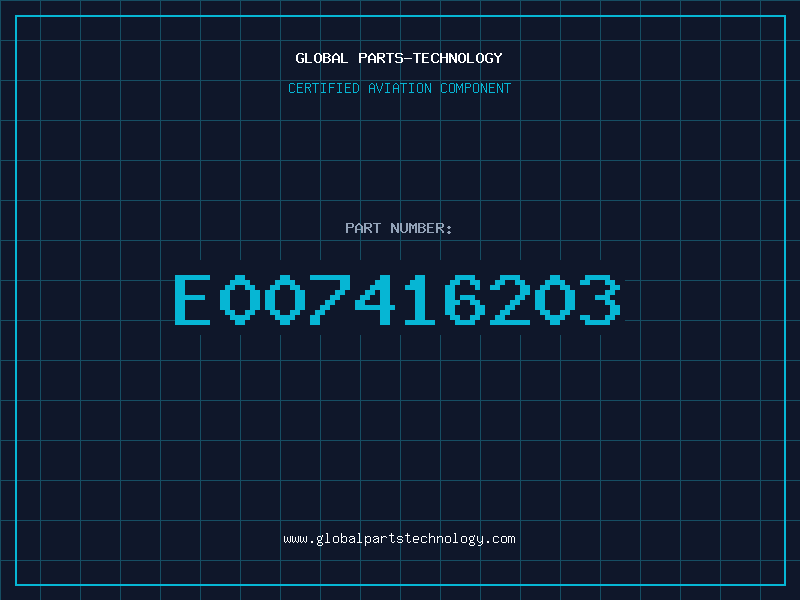 Aviation Part E007416203