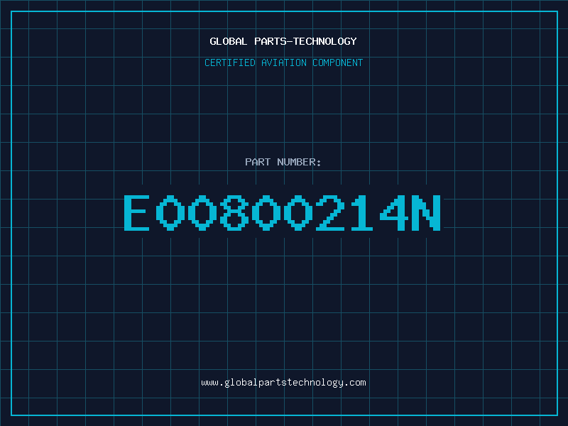 Aviation Part E00800214N