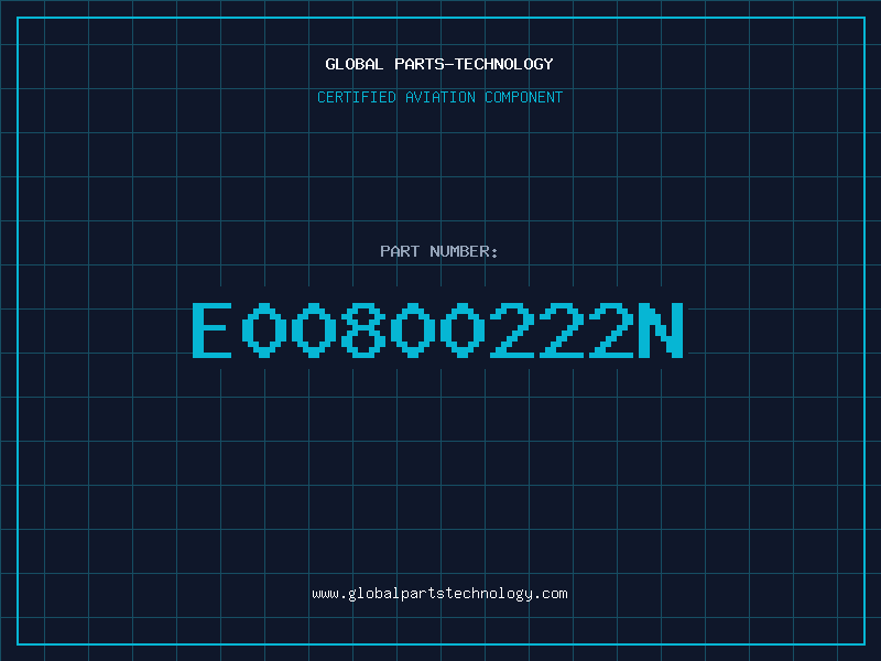 Aviation Part E00800222N