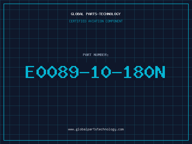 Aviation Part E0089-10-180N