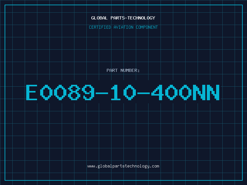 Aviation Part E0089-10-400NN
