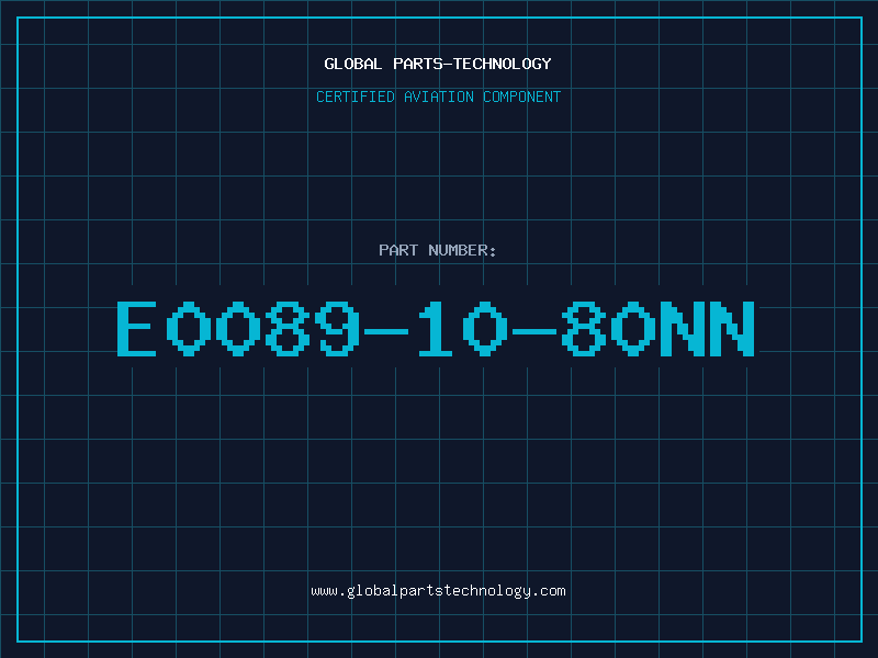 Aviation Part E0089-10-80NN