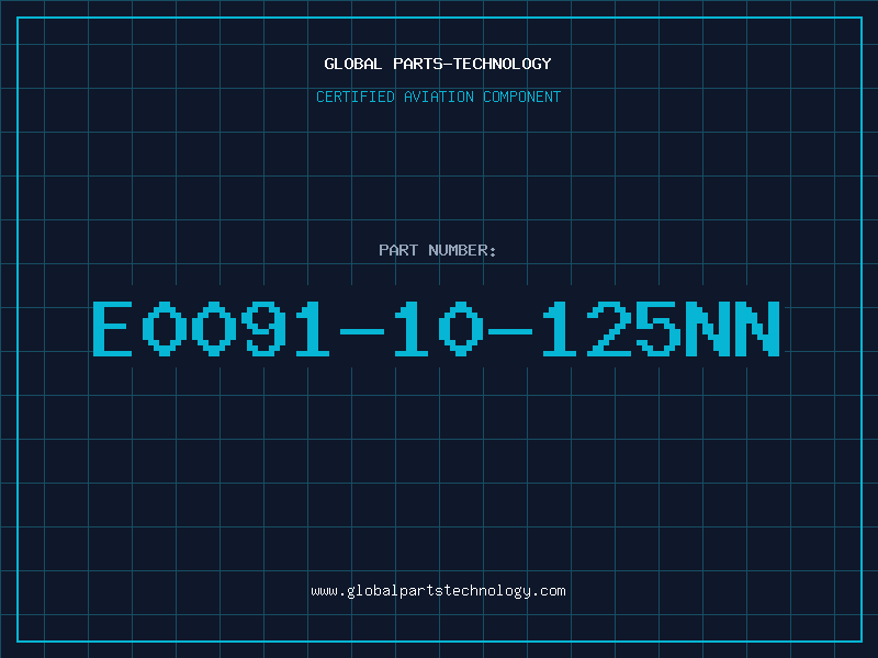 Aviation Part E0091-10-125NN