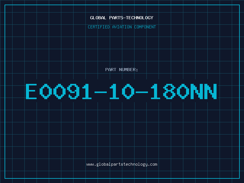Aviation Part E0091-10-180NN