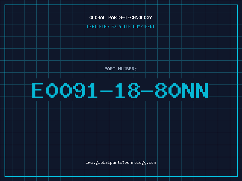 Aviation Part E0091-18-80NN