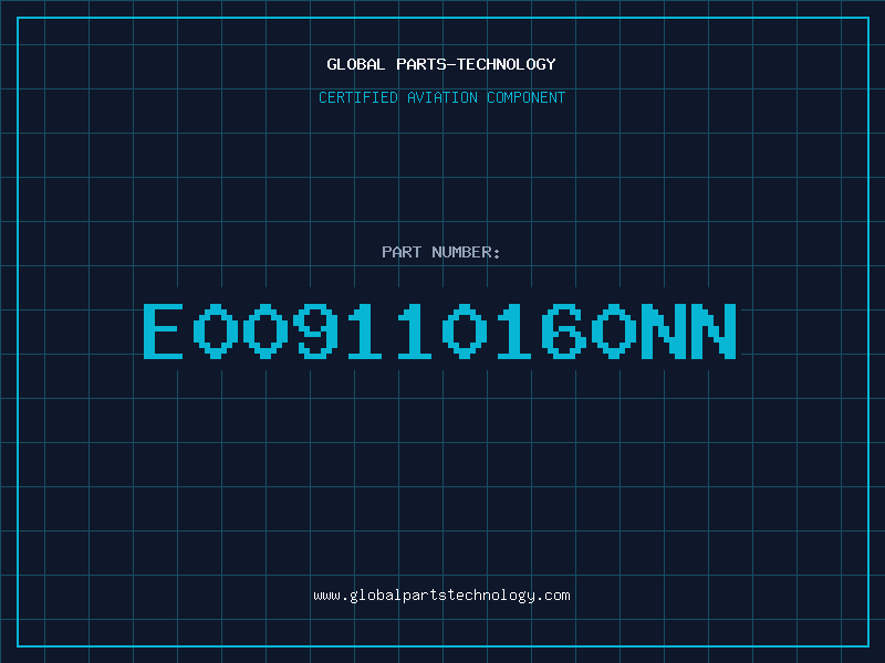 Aviation Part E009110160NN