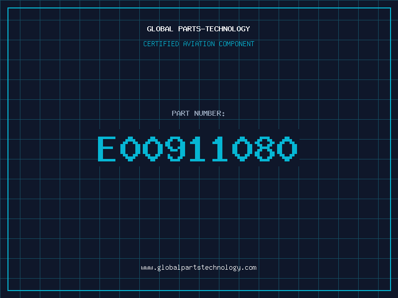 Aviation Part E00911080