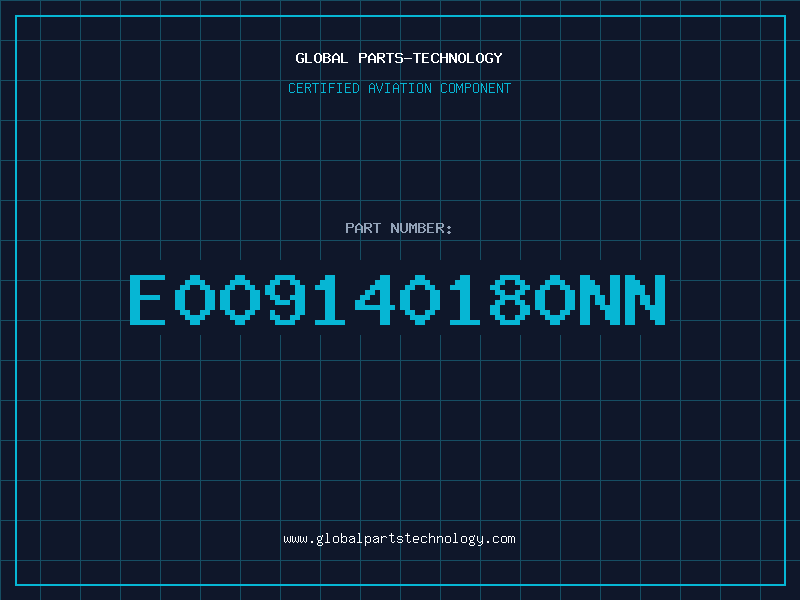 Aviation Part E009140180NN