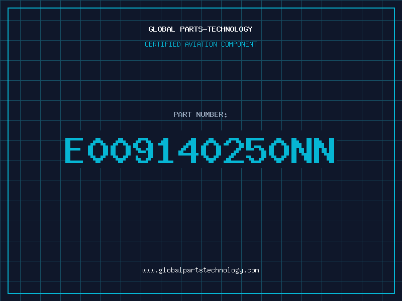Aviation Part E009140250NN