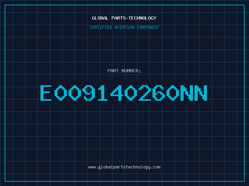 Aviation Part E009140260NN