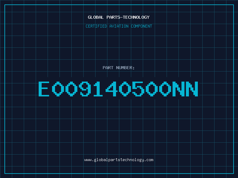 Aviation Part E009140500NN