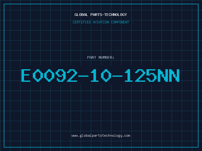 Aviation Part E0092-10-125NN