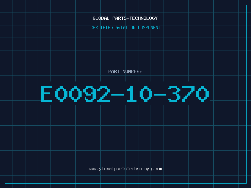 Aviation Part E0092-10-370