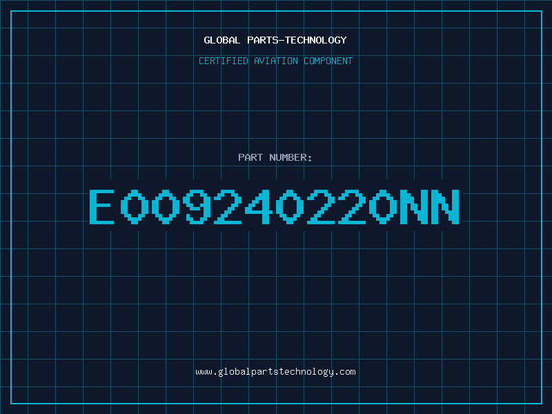 Aviation Part E009240220NN