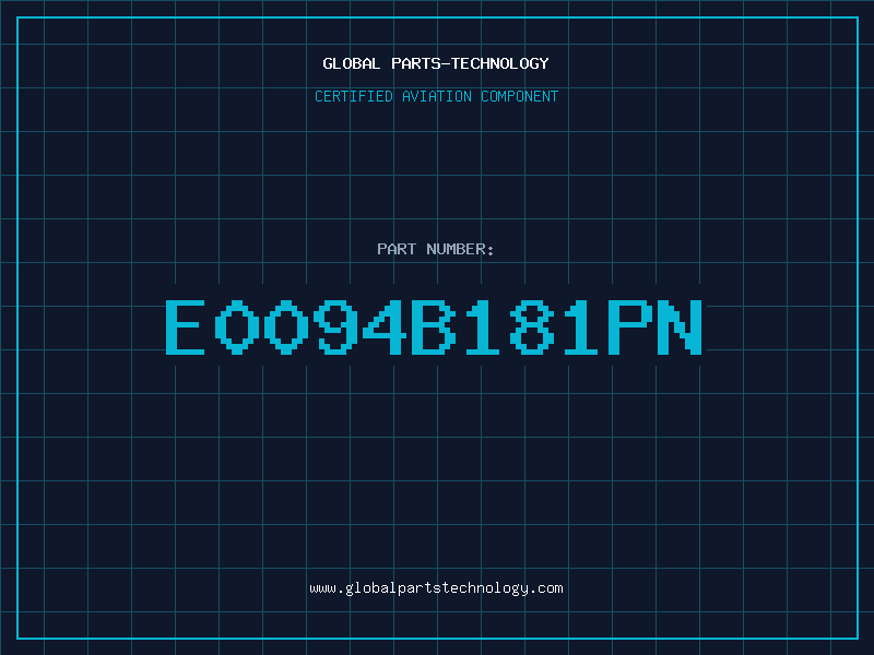 Aviation Part E0094B181PN