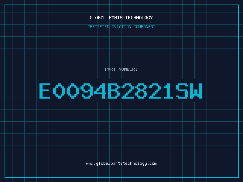 Aviation Part E0094B2821SW