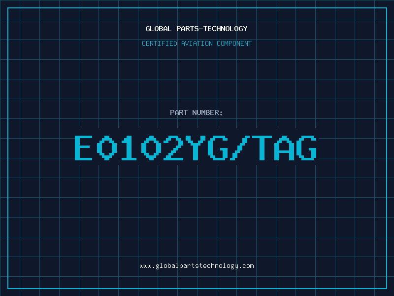 Aviation Part E0102YG/TAG