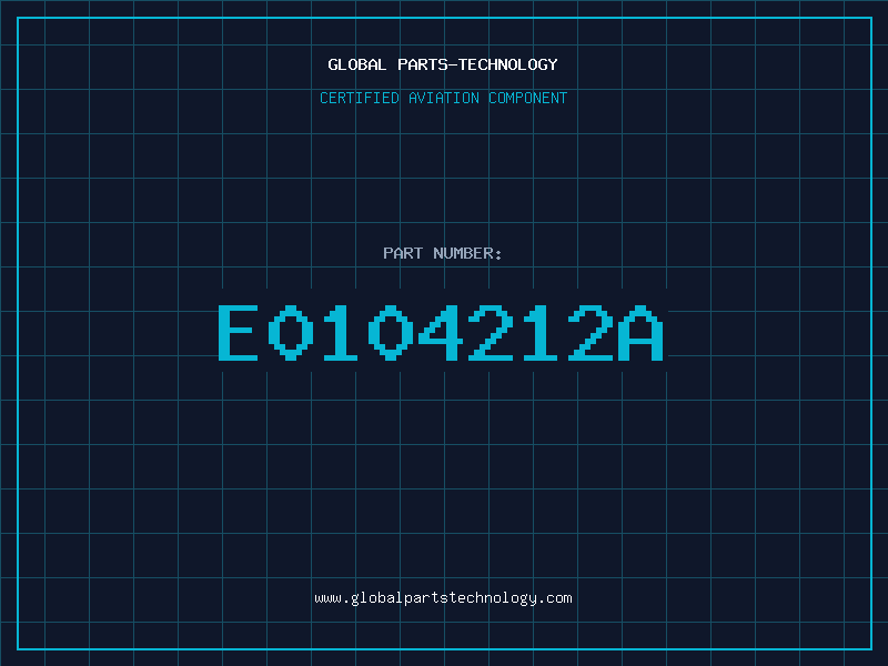 Aviation Part E0104212A