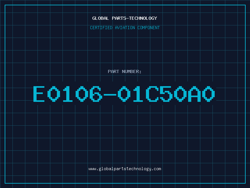 Aviation Part E0106-01C50A0