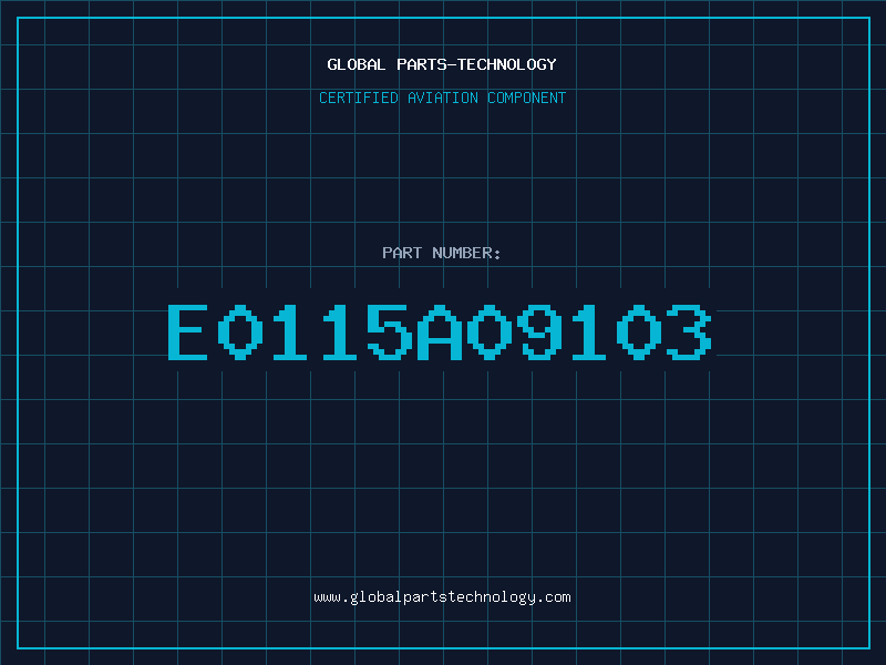 Aviation Part E0115A09103