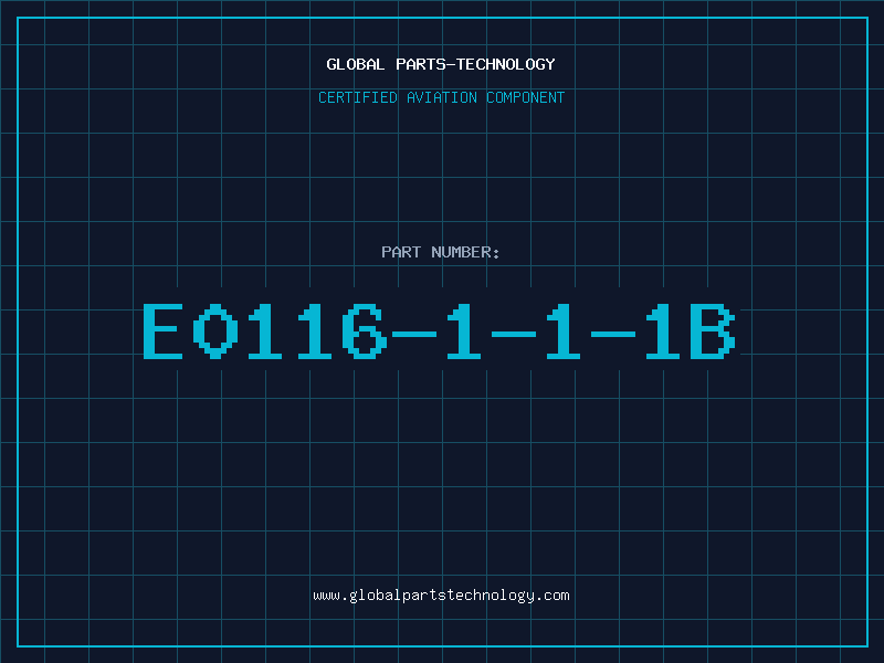 Aviation Part E0116-1-1-1B