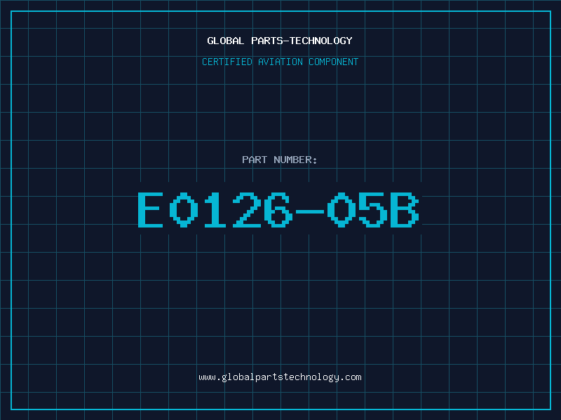 Aviation Part E0126-05B