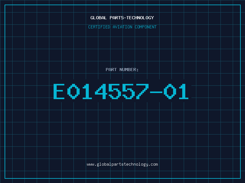 Aviation Part E014557-01