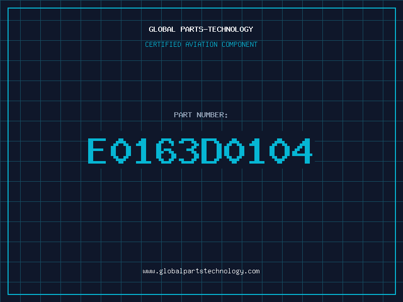 Aviation Part E0163D0104