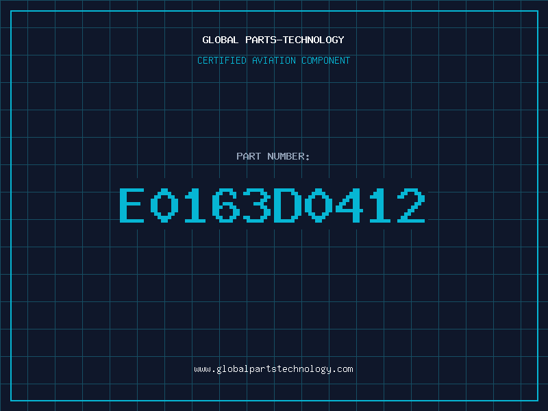 Aviation Part E0163D0412