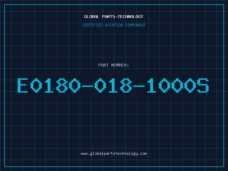 Aviation Part E0180-018-1000S