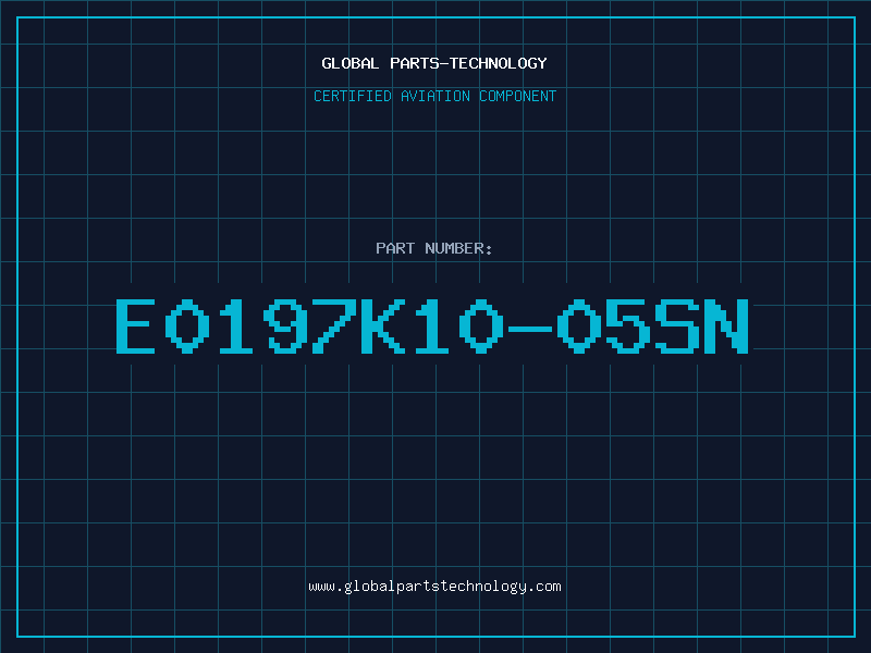 Aviation Part E0197K10-05SN