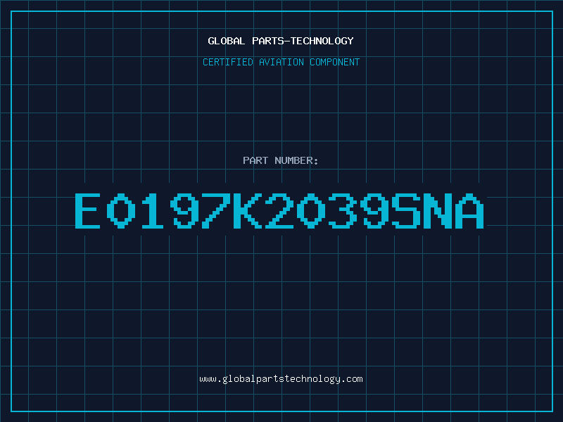 Aviation Part E0197K2039SNA