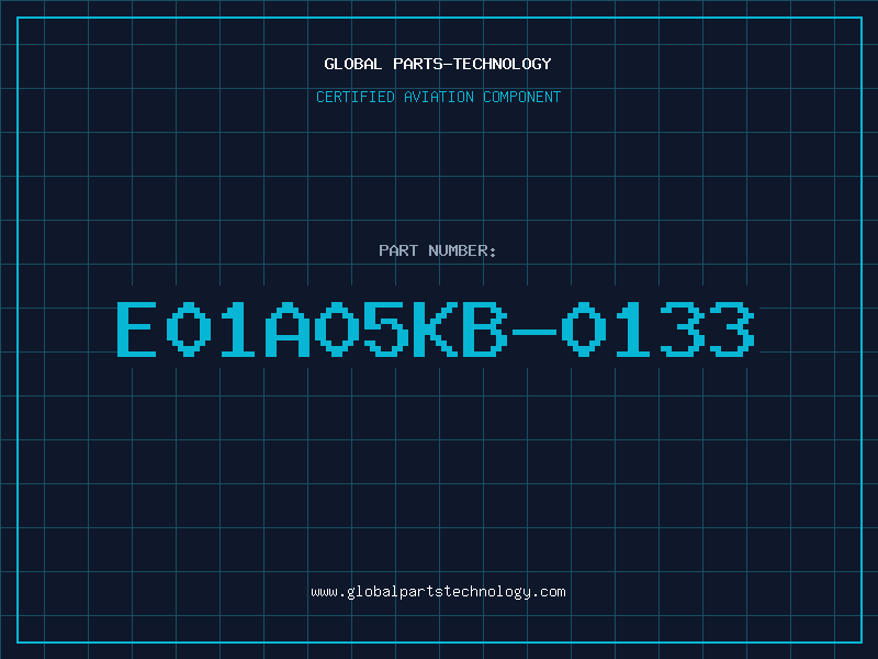 Aviation Part E01A05KB-0133