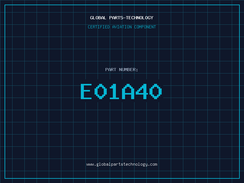 Aviation Part E01A40